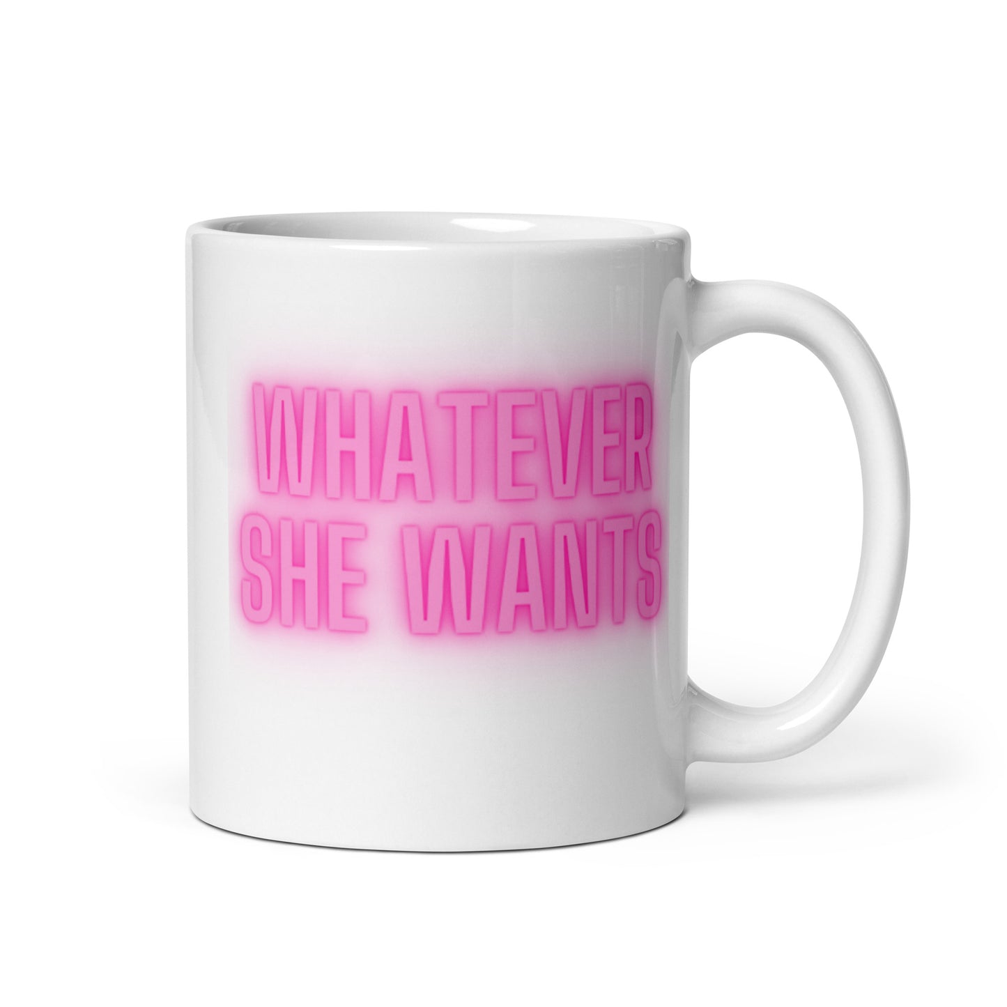 Whatever She Wants Mug