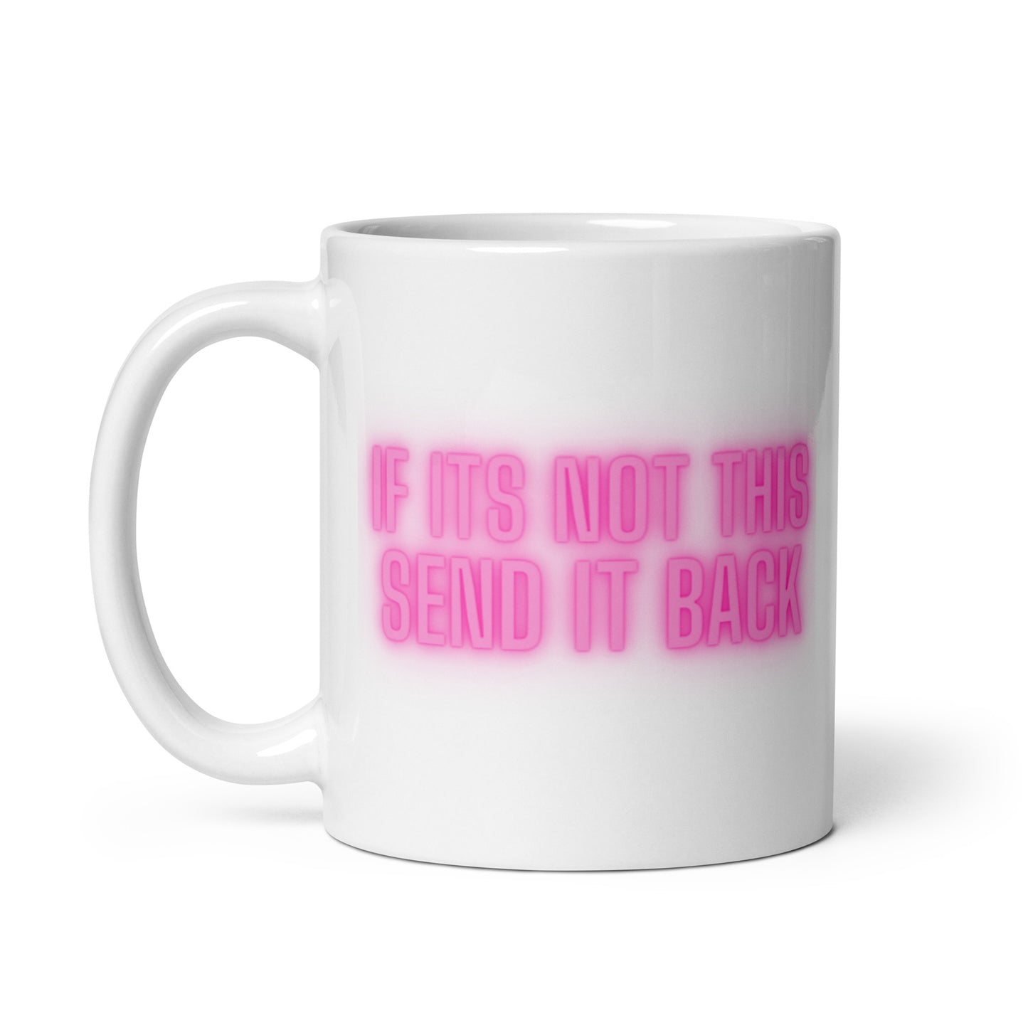 If It's Not This Mug